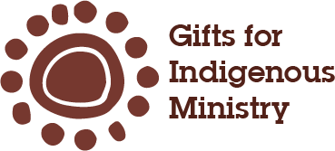 Gifts for Indigenous Ministy